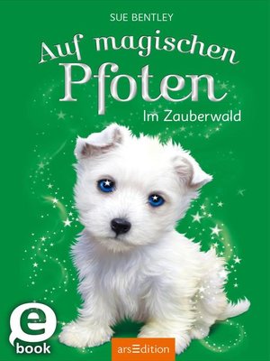 cover image of Auf magischen Pfoten – Im Zauberwald